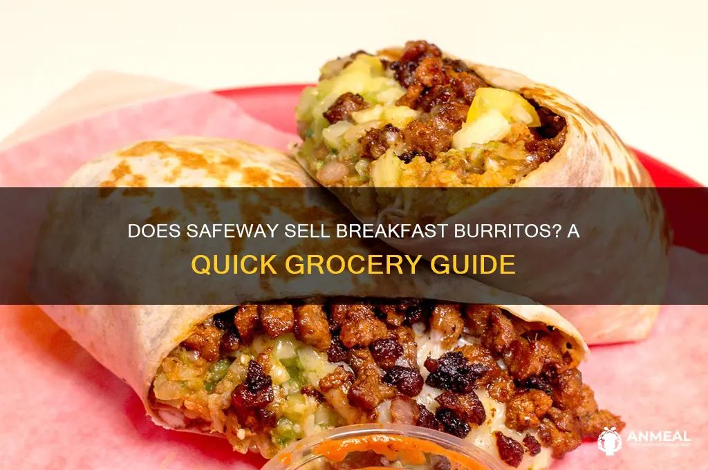 does safeway sell breakfast burritos