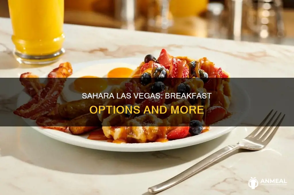 does sahara las vegas have breakfast