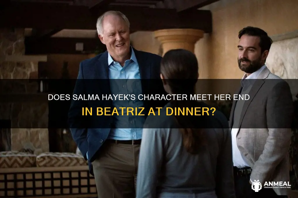does salma hayek die in beatriz at dinner