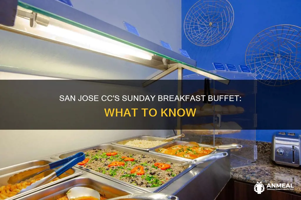 does san jose cc have a breakfast buffet every sunday