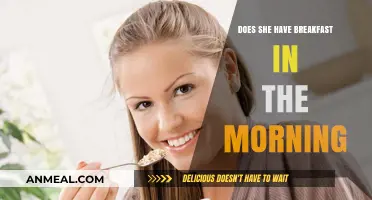 Morning Routine: Does She Eat Breakfast?