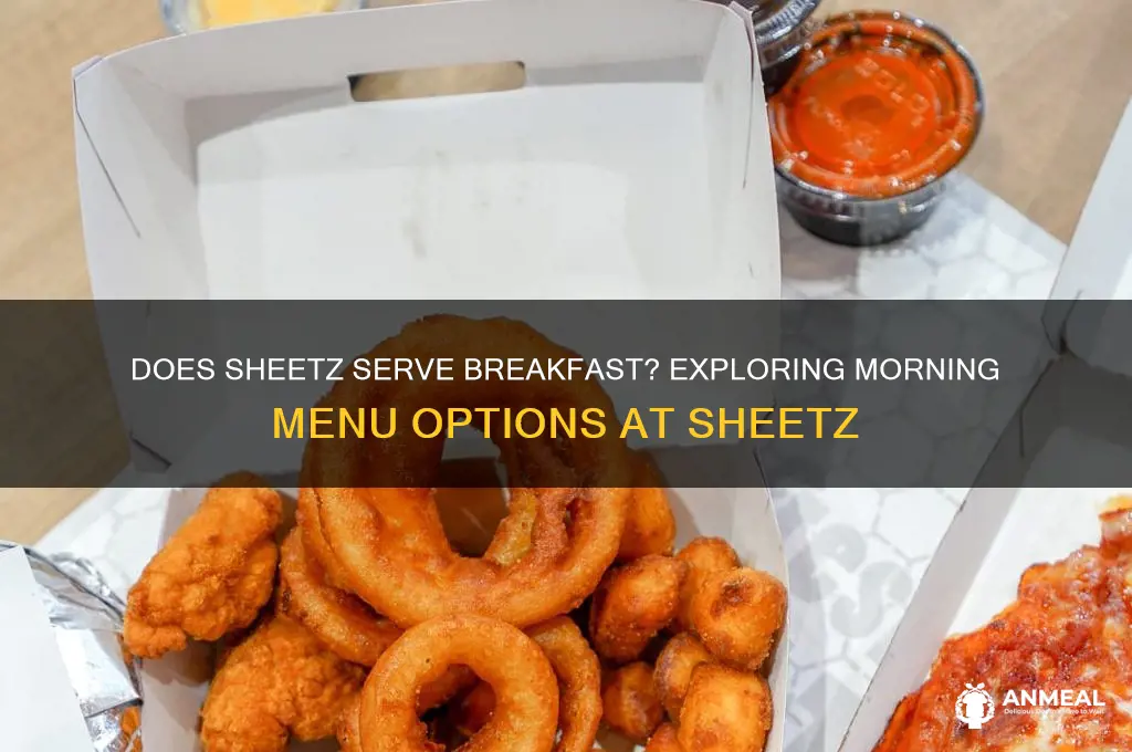 does sheetz have breakfast