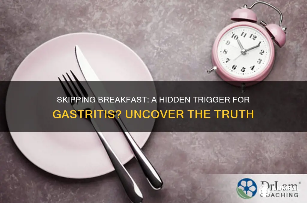 does skipping breakfast cause gastritis
