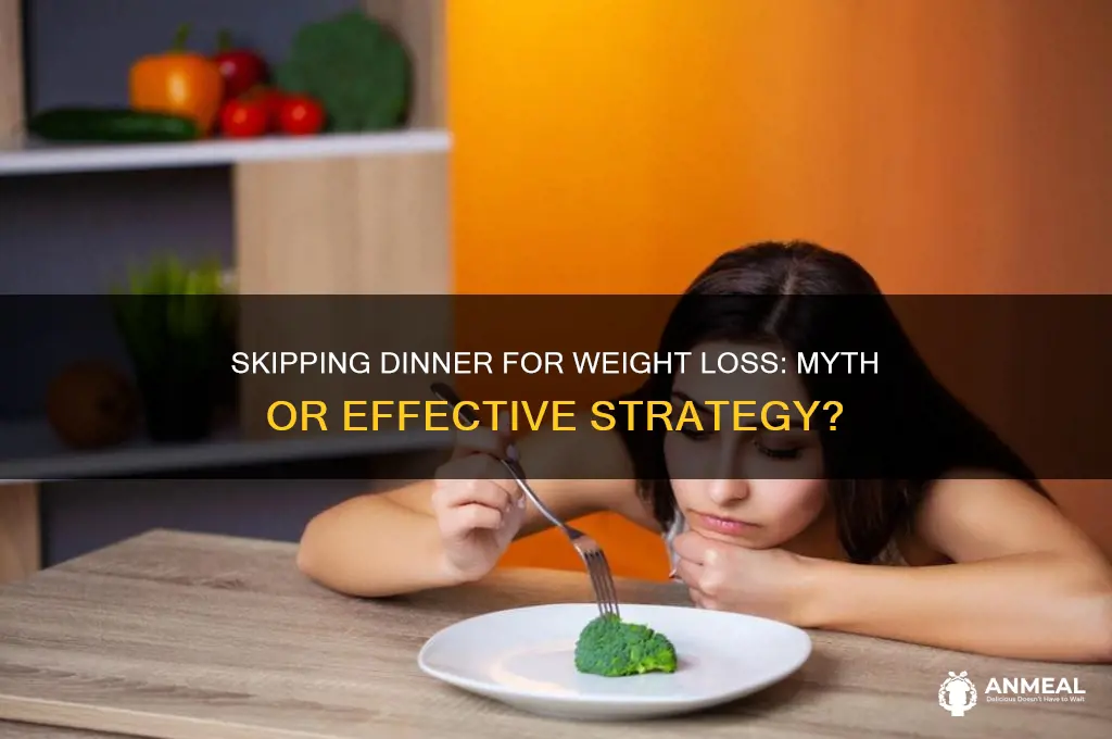does skipping dinner help lose weight