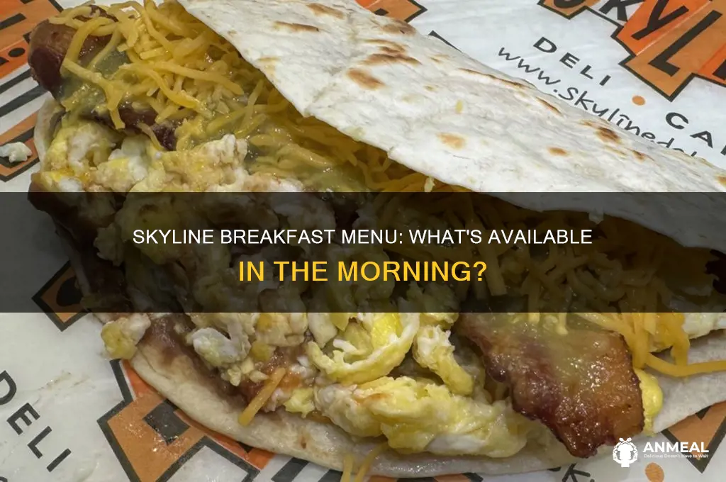 does skyline have breakfast