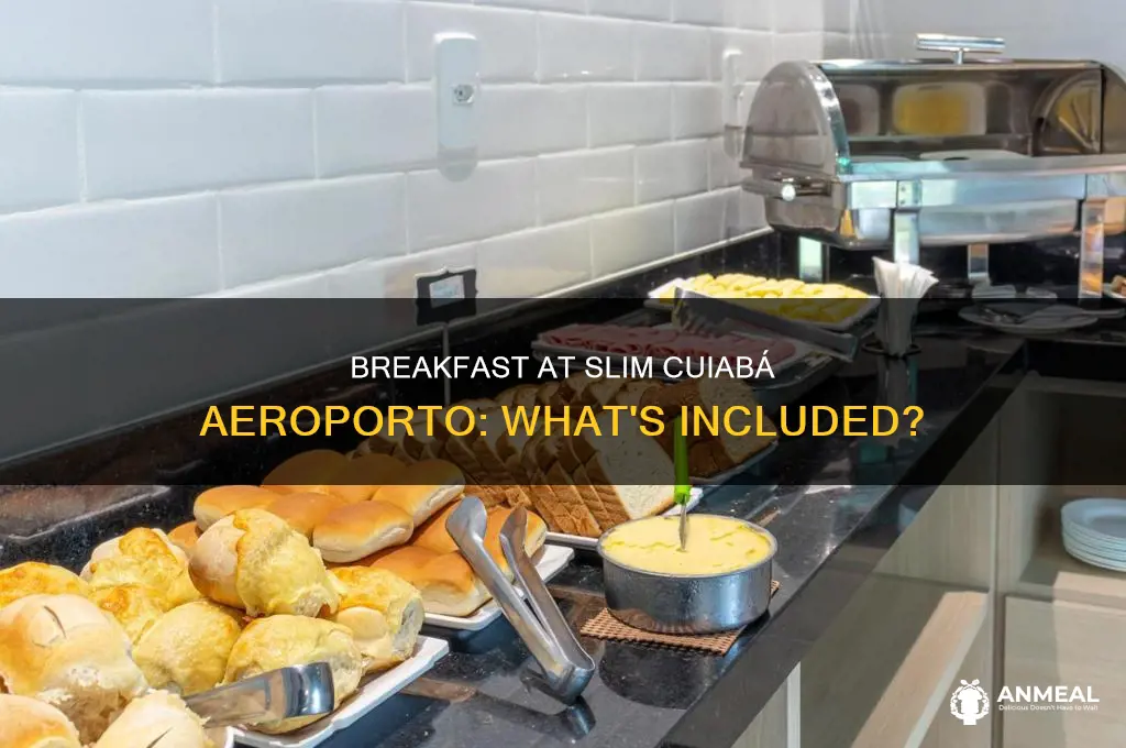 does slim cuiaba aeroporto include breakfast