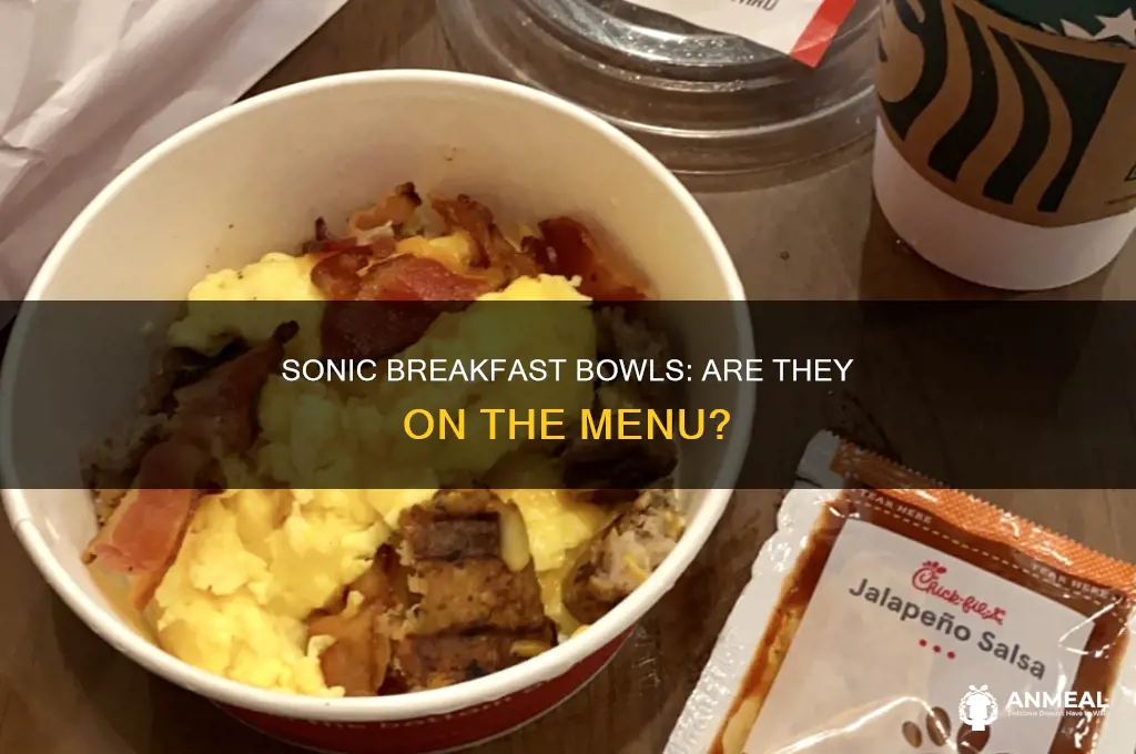 does sonic have breakfast bowls
