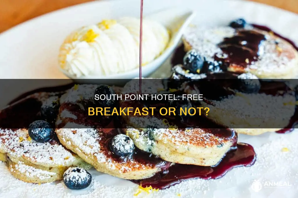 does south point hotel have complimentary breakfast