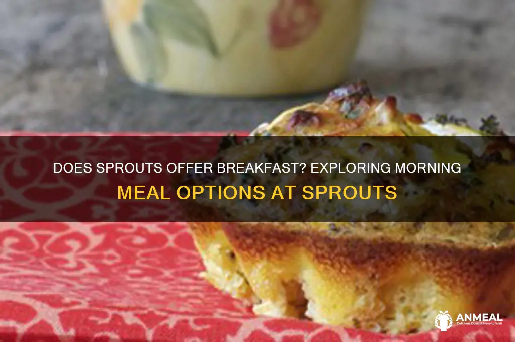 does sprouts have breakfast