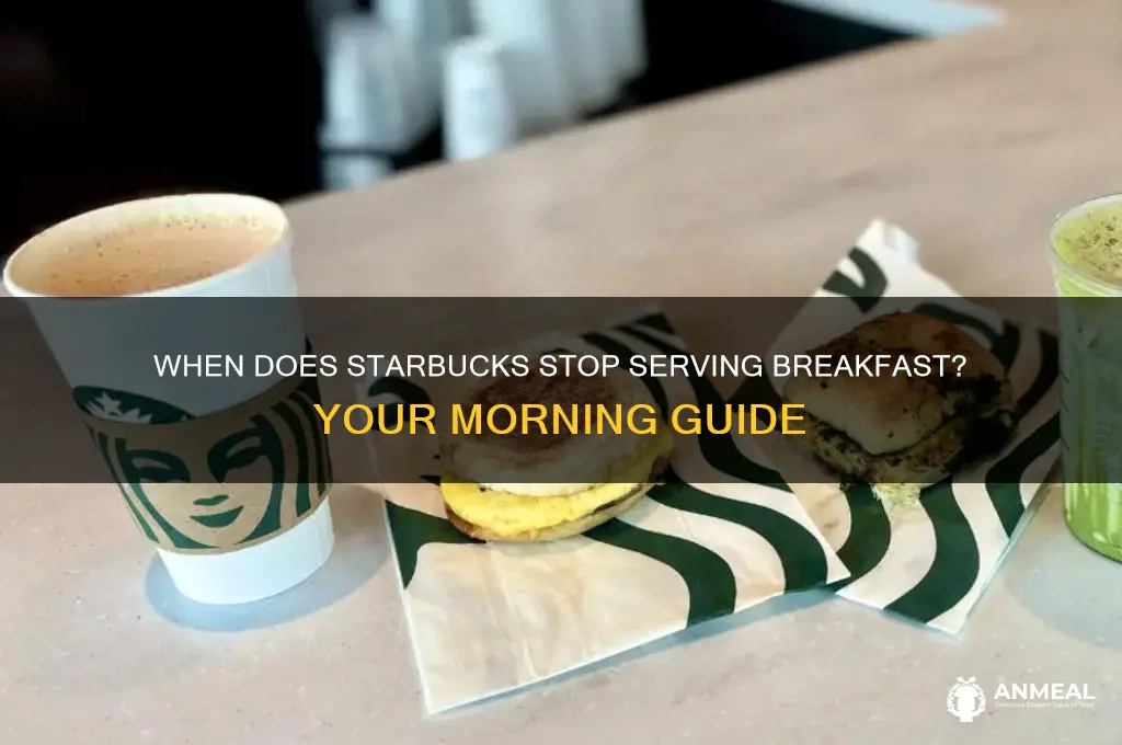 does starbucks breakfast close