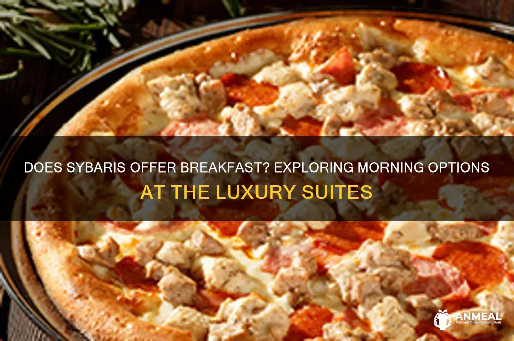 does sybaris have breakfast