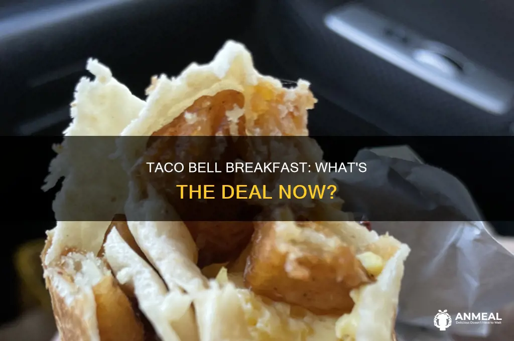 does taco bell do breakfast anymore