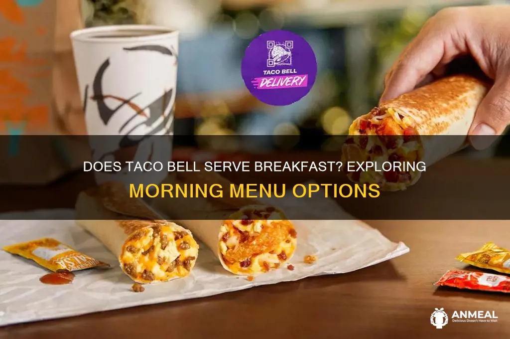 does taco bell do breakfast