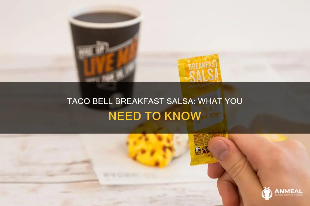 does taco bell have breakfast salsa