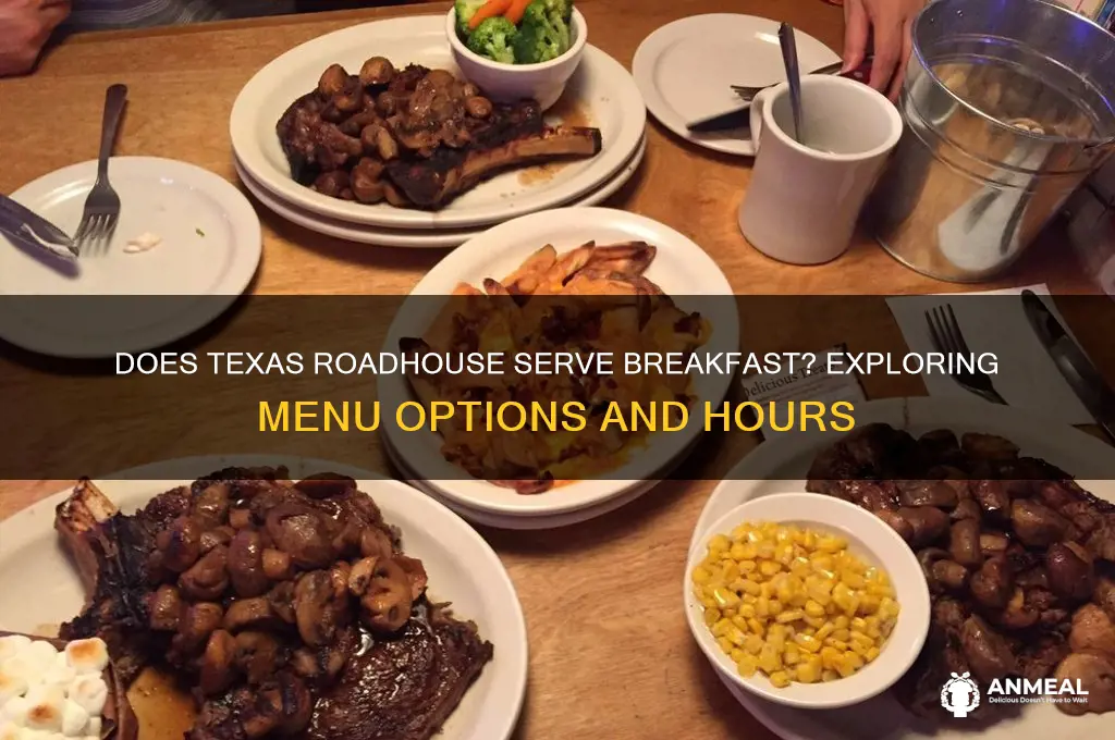 does texas roadhouse do breakfast