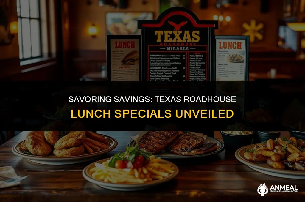 does texas roadhouse have lunch specials