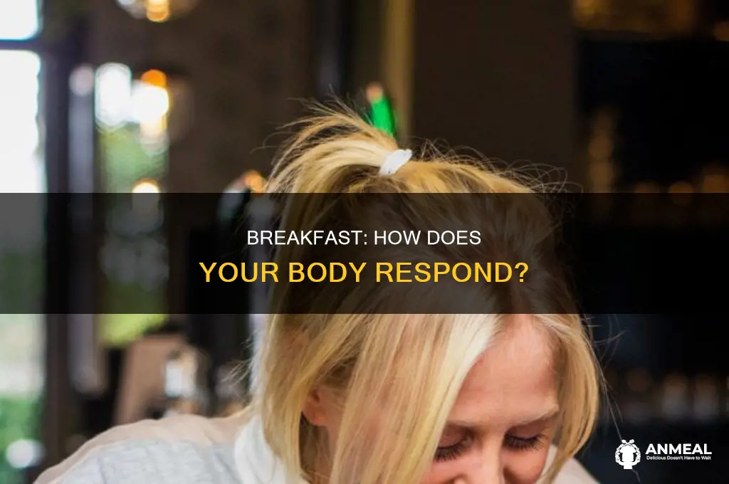 does the body process breakfast differently