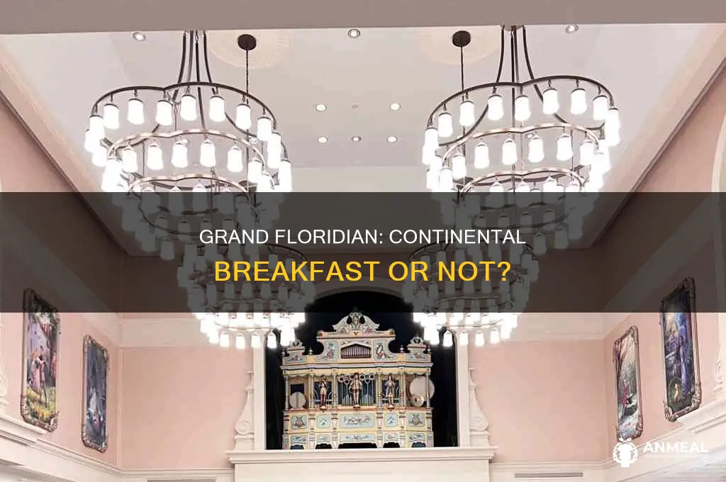 does the grand floridian have a continental breakfast