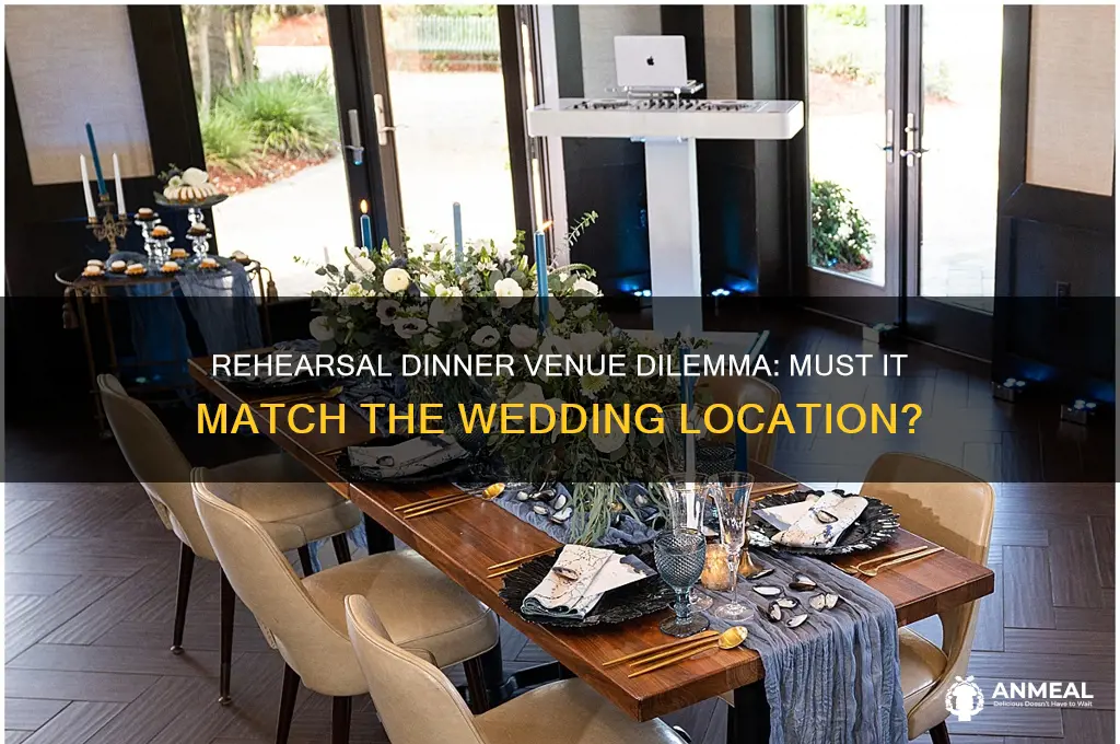 does the rehersal dinner need to be at the venue