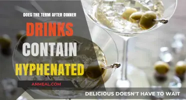 After Dinner Drinks: Hyphenated or Not? A Grammar Guide