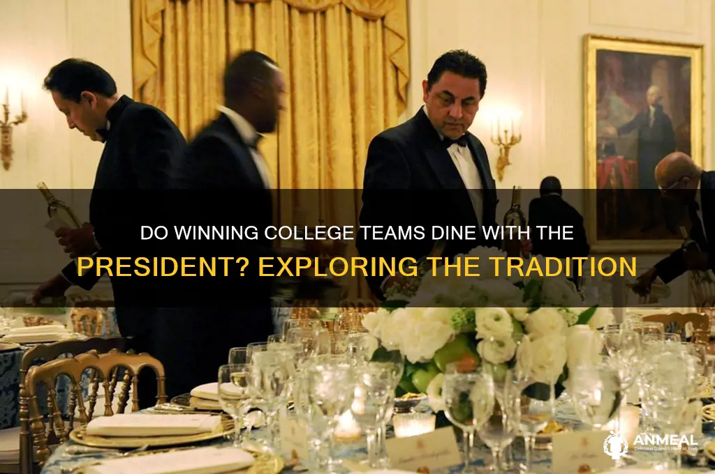 does the winning college team have dinner with the president