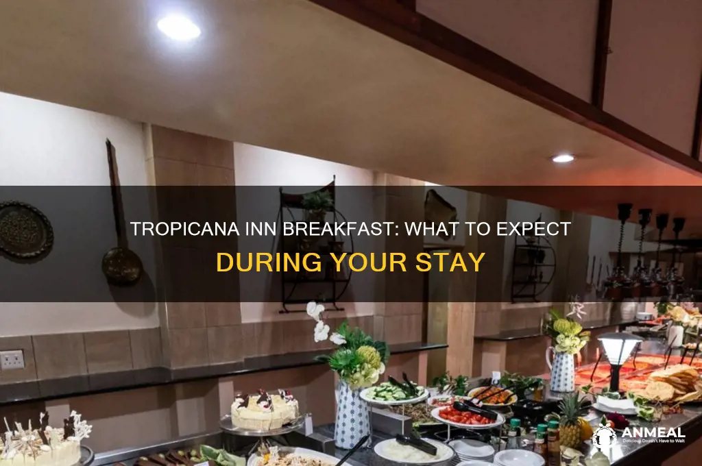 does tropicana inn provide breakfast