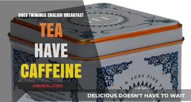 English Breakfast Tea: Caffeine or Not?