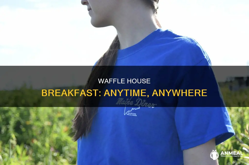 does waffle house do breakfast all day