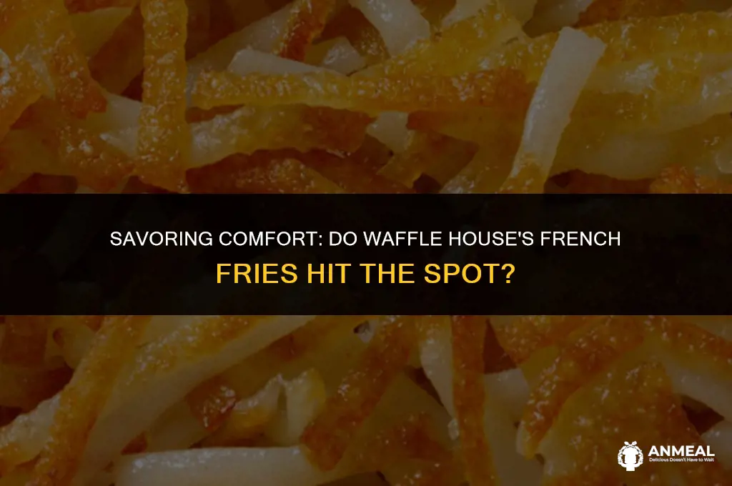 does waffle house have french fries