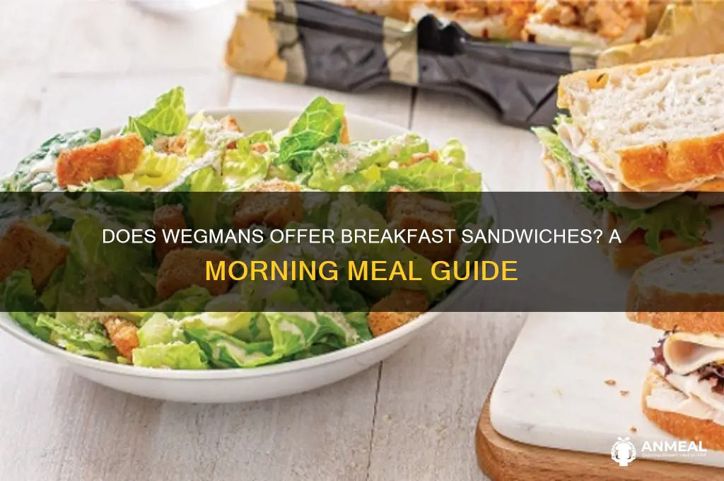 does wegmans have breakfast sandwiches