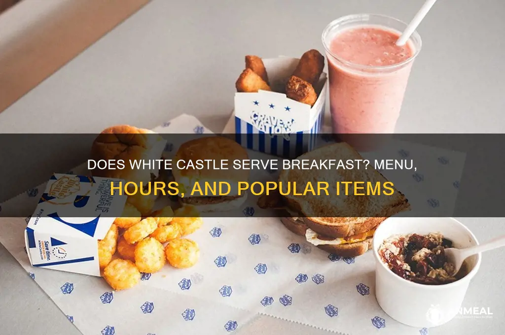 does white castle have breakfast