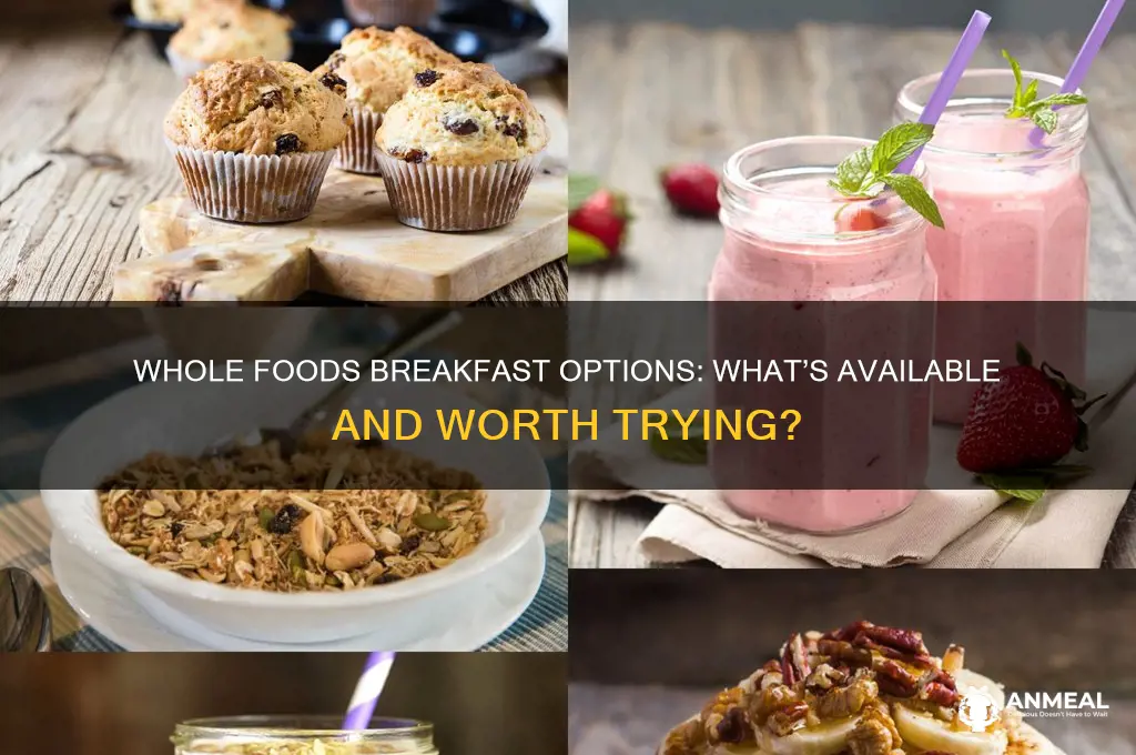 does whole food have breakfast
