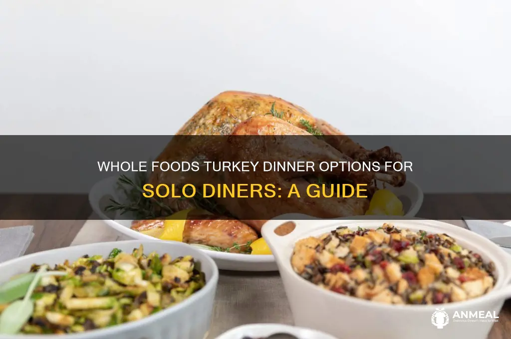 does whole foods have turkey dinner for singles