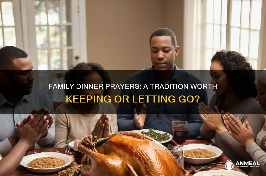 does your family pray before dinner
