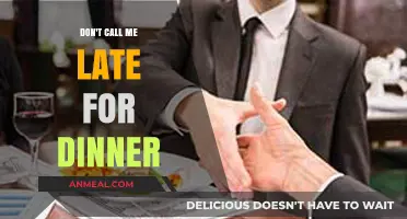 Don't Call Me Late for Dinner: Embracing Punctuality and Respectful Dining Etiquette
