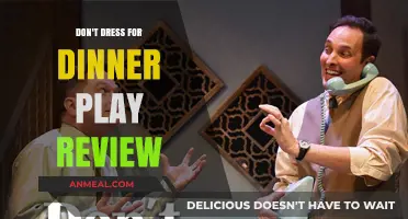 Don't Dress for Dinner: A Hilarious Comedy Play Review