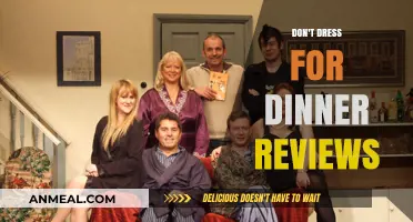 Don't Dress for Dinner Reviews: Hilarious Comedy or Missed Opportunity?