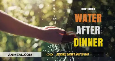 Avoid Water After Dinner: Surprising Reasons to Rethink Your Evening Hydration
