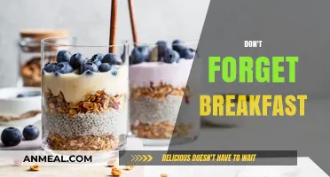 Start Your Day Right: Why Skipping Breakfast Isn't an Option