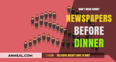 Avoid Soviet Newspapers Before Dinner: A Digestive Health Warning