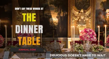Avoid These Words: Dinner Table Etiquette for Polite Conversations