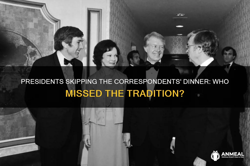 has any president not gone to corespondet dinner