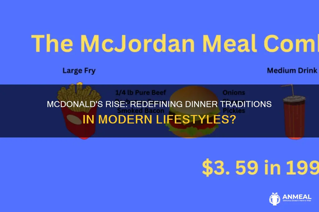 has mcdonnalds replaced the dinner