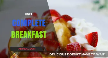 Start Your Day Right: The Ultimate Guide to a Complete Breakfast