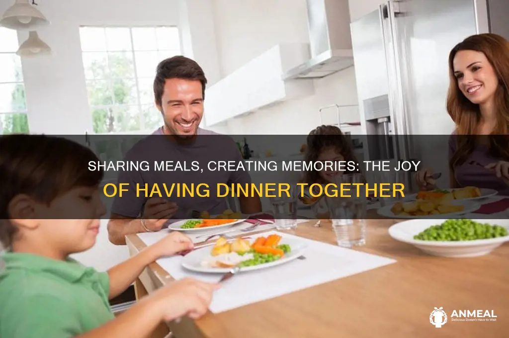 have a dinner together