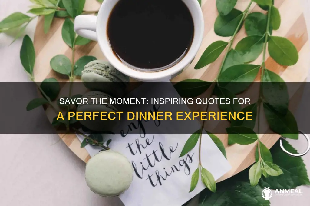 have a great dinner quotes