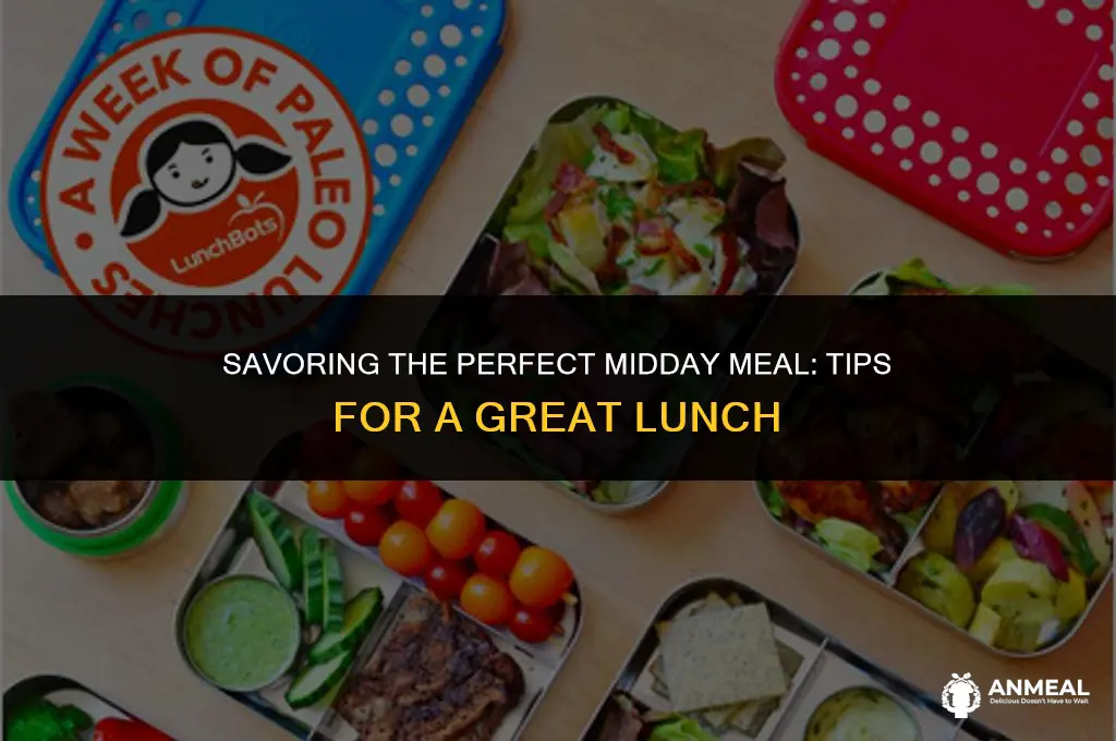 have a great lunch