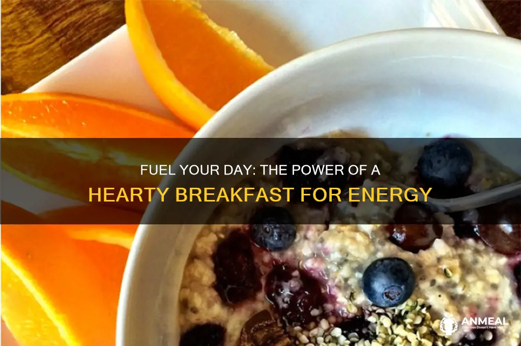 have a hearty breakfast