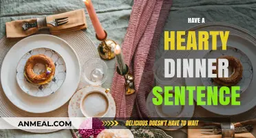 Savor the Evening: Crafting Hearty Dinner Sentences for Memorable Meals