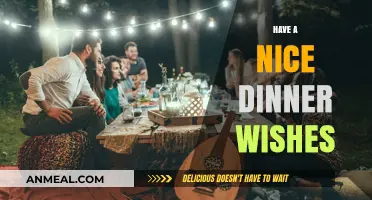Warm Wishes for a Delightful Dinner: Making Every Meal Memorable